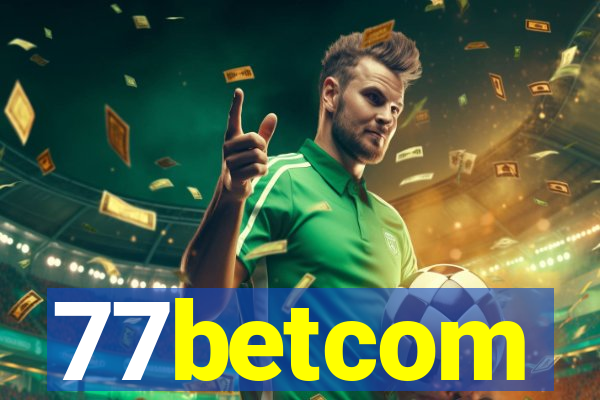 77betcom