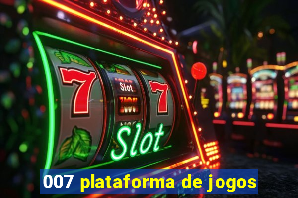 007 plataforma de jogos