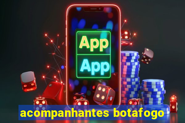 acompanhantes botafogo