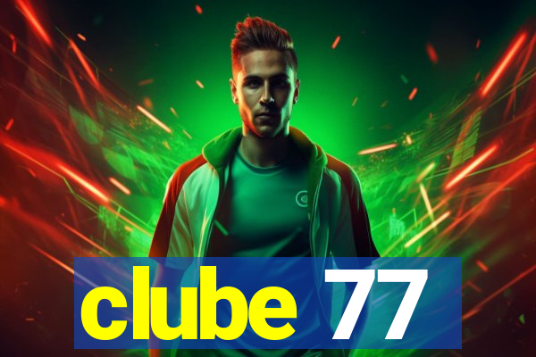 clube 77