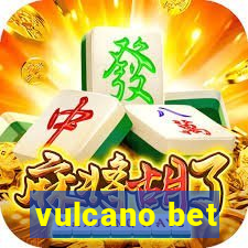 vulcano bet