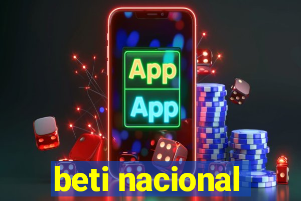 beti nacional