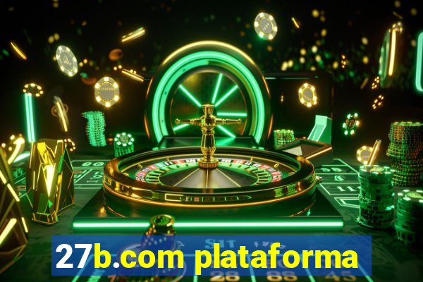 27b.com plataforma