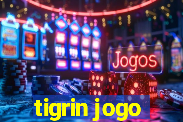 tigrin jogo