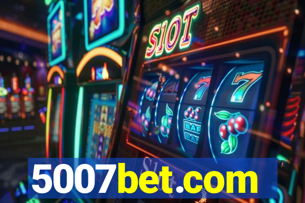 5007bet.com