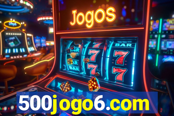 500jogo6.com