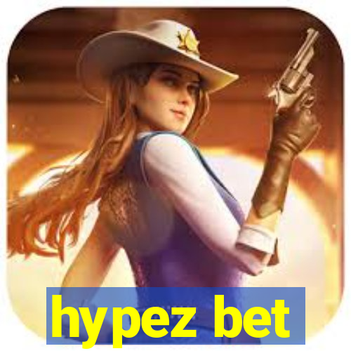 hypez bet