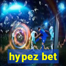 hypez bet