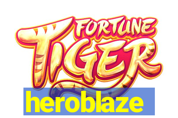 heroblaze