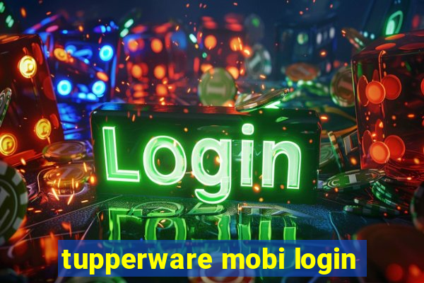 tupperware mobi login