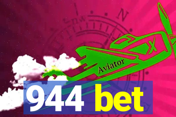 944 bet