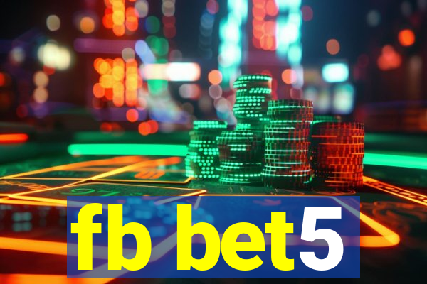 fb bet5