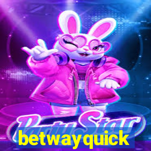 betwayquick