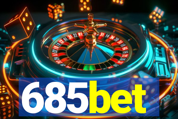 685bet