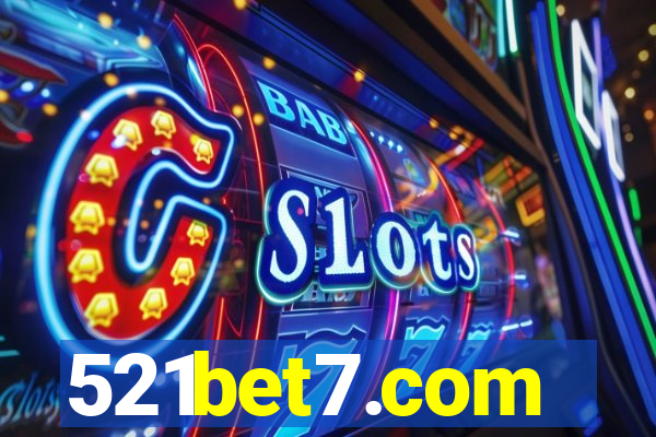 521bet7.com