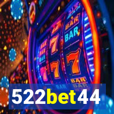 522bet44