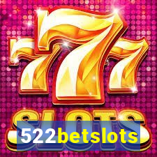 522betslots