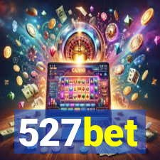 527bet