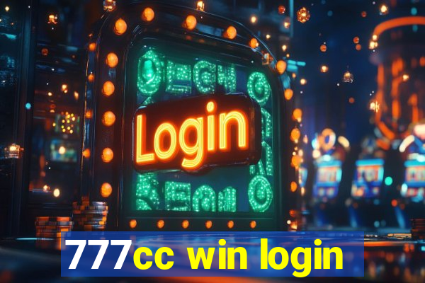 777cc win login