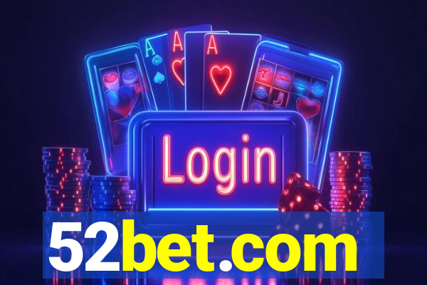 52bet.com