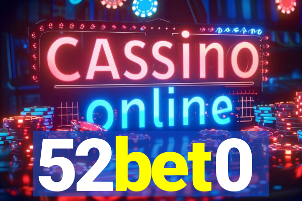 52bet0