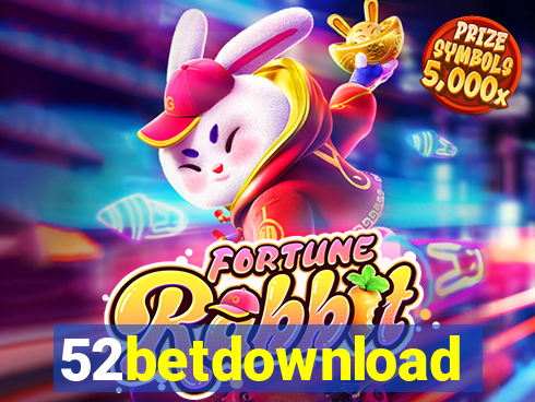 52betdownload