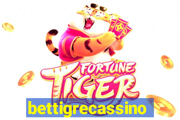 bettigrecassino