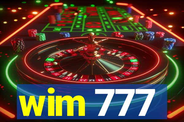 wim 777