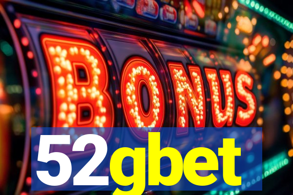 52gbet