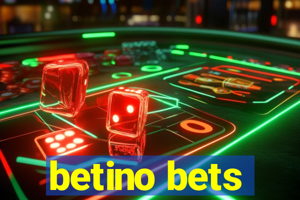 betino bets