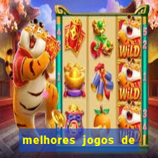 melhores jogos de para android