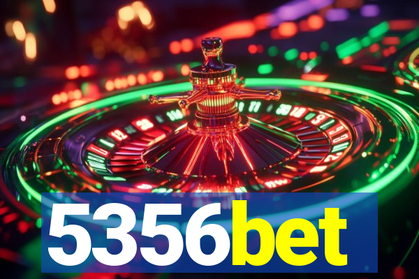 5356bet