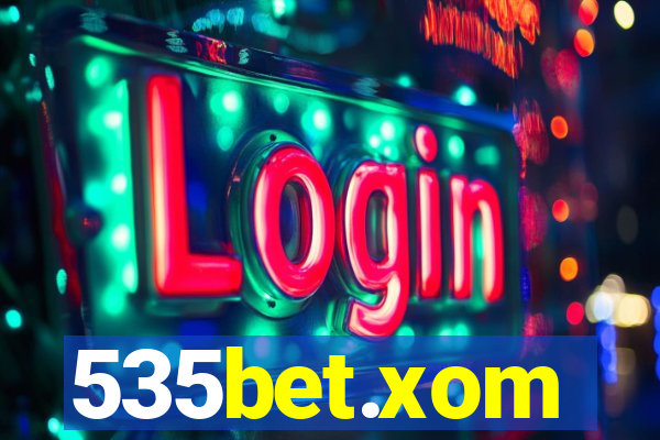 535bet.xom