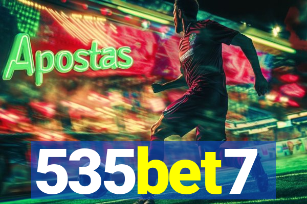 535bet7