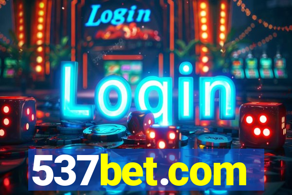 537bet.com