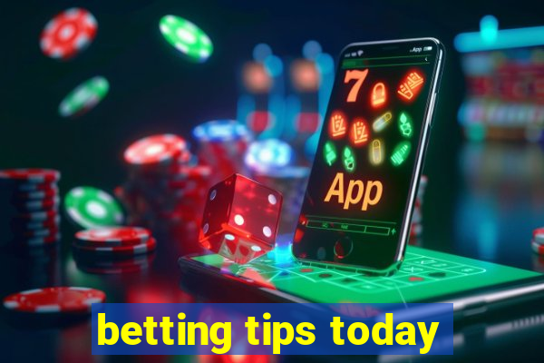 betting tips today