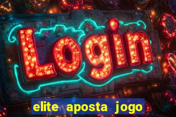 elite aposta jogo do bicho