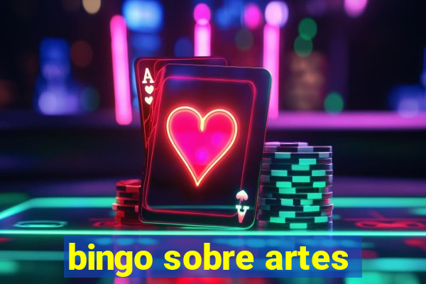 bingo sobre artes