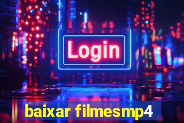 baixar filmesmp4