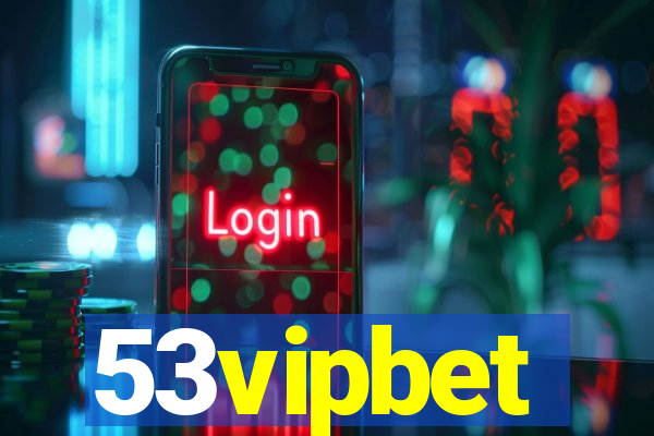 53vipbet