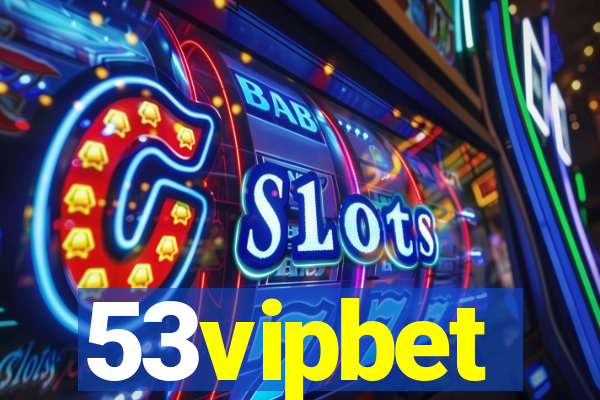 53vipbet