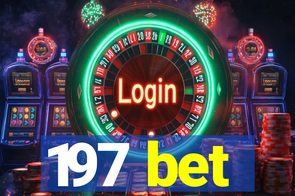 197 bet