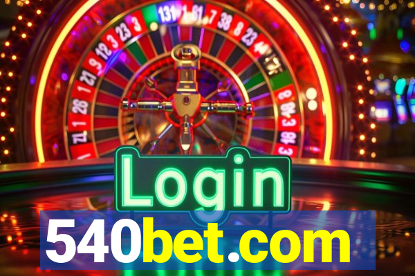 540bet.com