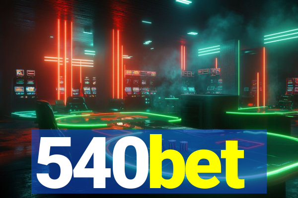 540bet