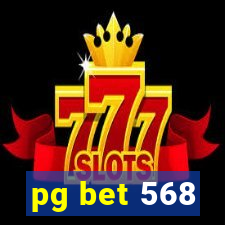 pg bet 568