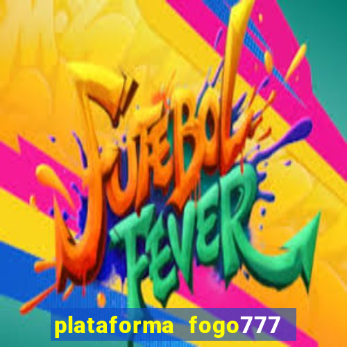 plataforma fogo777    confi  vel