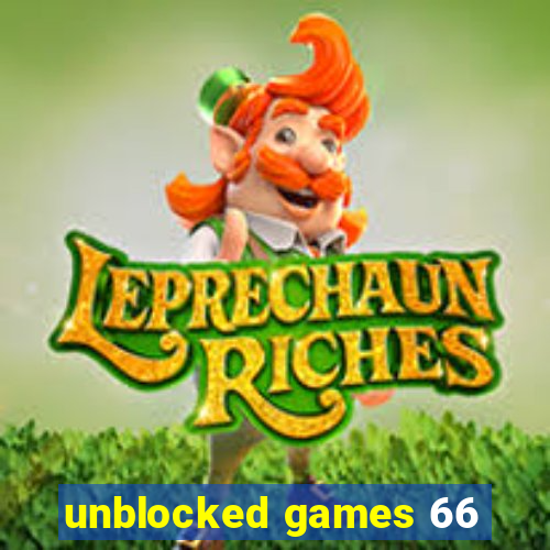 unblocked games 66