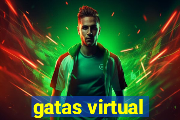 gatas virtual