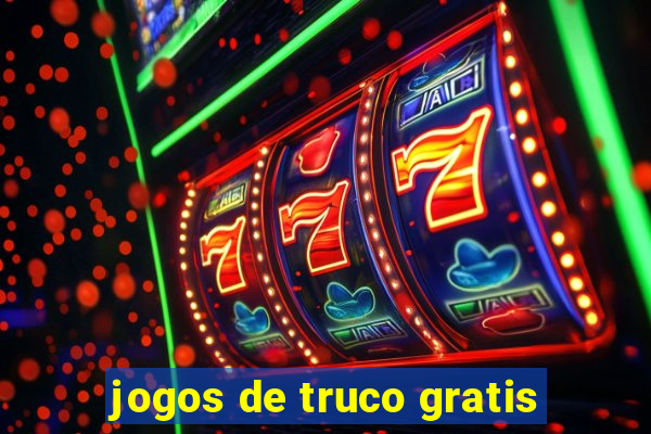 jogos de truco gratis