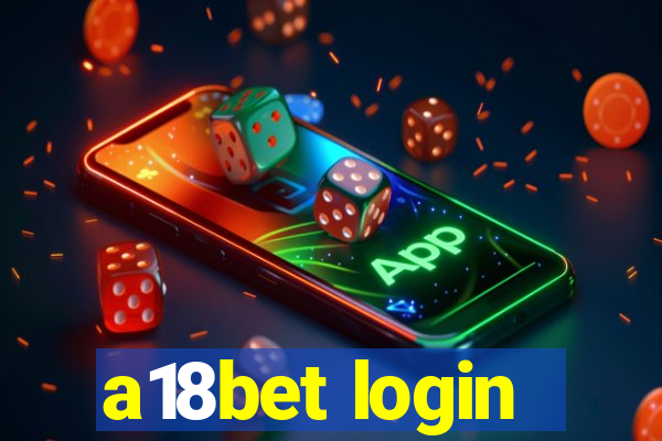 a18bet login